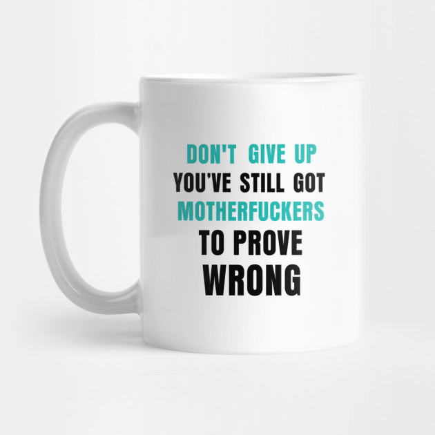 Inspirational Fun Quote